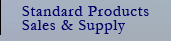 STANDARD PRODUCTS SALES & SUPPLY
